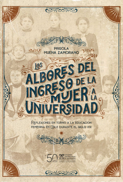 Los albores del ingreso de la mujer a la Universidad