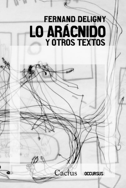 LO ARÁCNIDO y otros textos