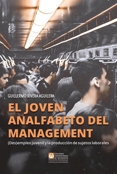 EL JOVEN ANALFABETO DEL MANAGEMENT: