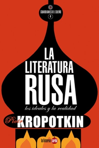 La literatura rusa, los ideales y la realidad