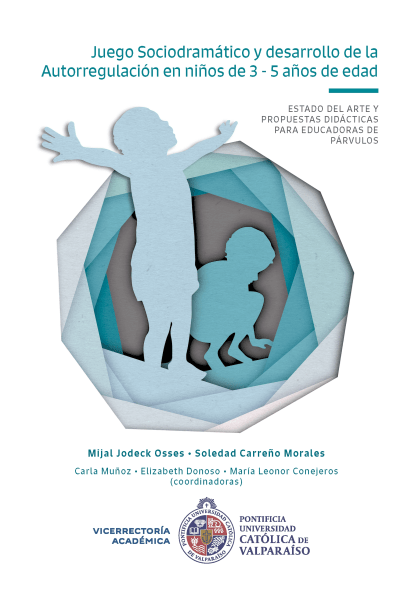 Juego Sociodramático y desarrollo de la Autorregulación en niños de 3 - 5 años de edad.