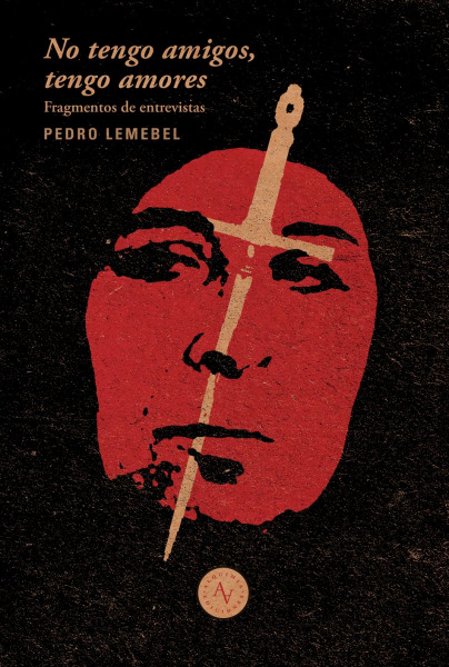 No Tengo Amigos Tengo Amores Ensayo Literario Y Entrevista
