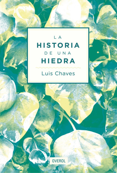 La historia de una hiedra