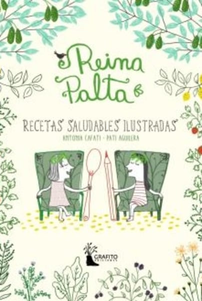 Reina palta. Recetas saludables ilustradas