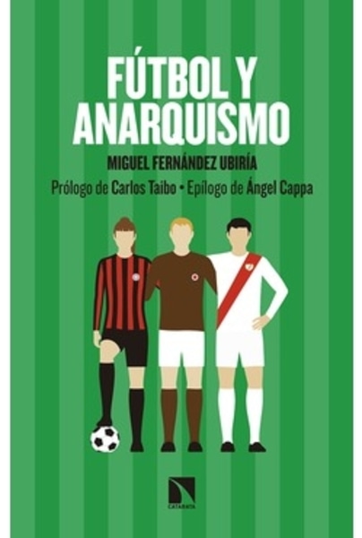 Fútbol y anarquismo