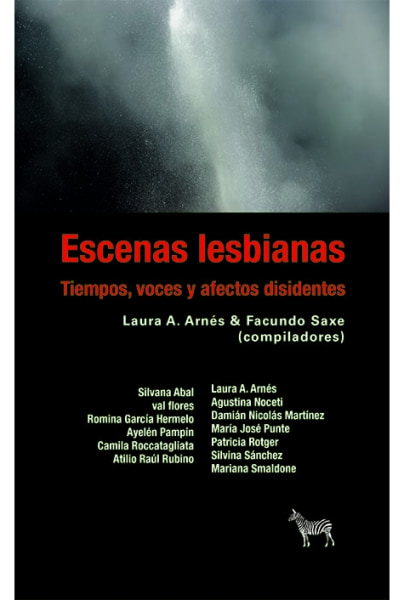 Escenas lesbianas. Tiempos, voces y afectos disidentes