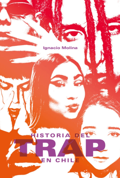 Historia del Trap en Chile