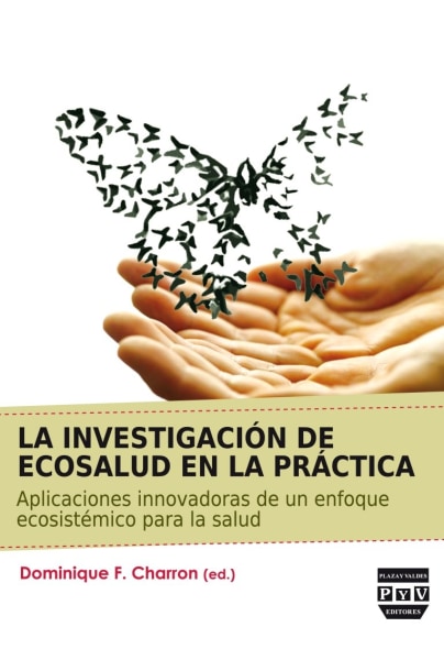 La investigación de ecosalud en la práctica