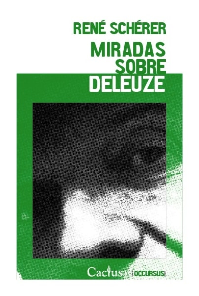 Miradas Sobre Deleuze