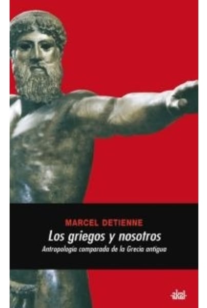 Los griegos y nosotros