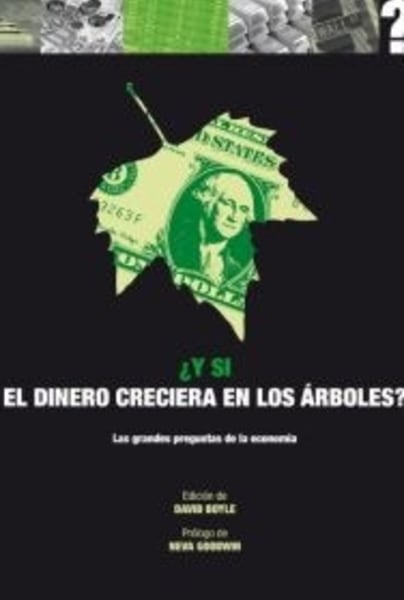 ¿Y si el dinero creciera en los árboles?