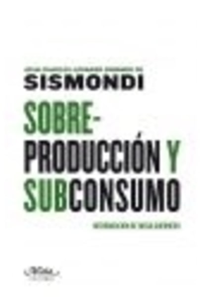 Sobreproducción y subconsumo