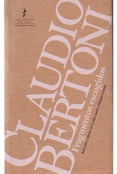 Claudio Bertoni: Fragmentos Escogidos • Poesía – LAKOMUNA