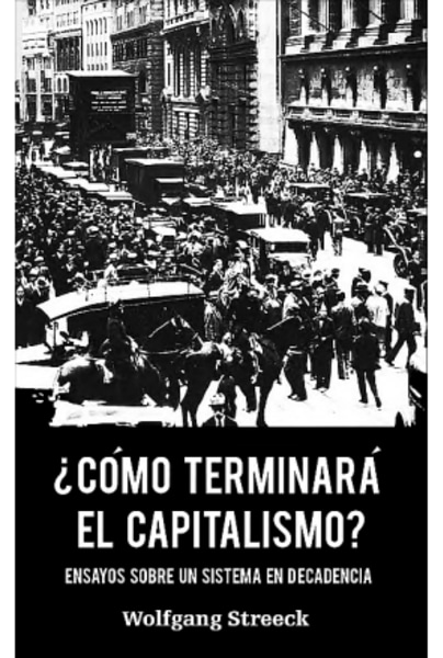 Como terminara el capitalismo