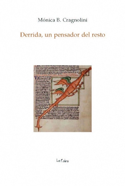 Derrida, un pensador del resto