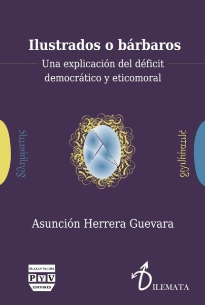 Ilustrados o bárbaros