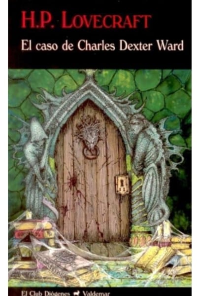 El caso de Charles Dexter Ward