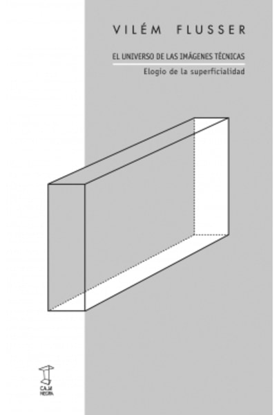 EL UNIVERSO DE LAS IMÁGENES TÉCNICAS