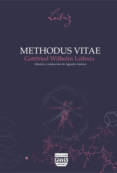 Methodus Vitae. Escritos de Leibniz