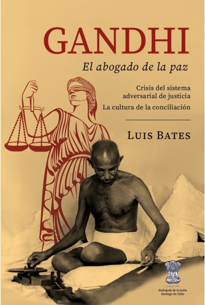 Gandhi. El abogado de la paz