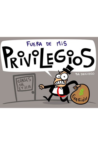 FUERA DE MIS PRIVILEGIOS