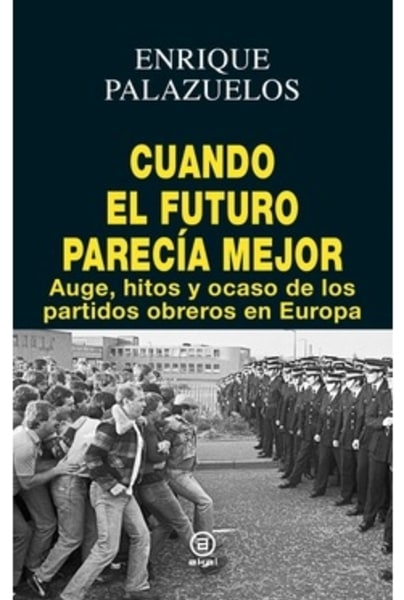 Cuando el futuro parecía mejor