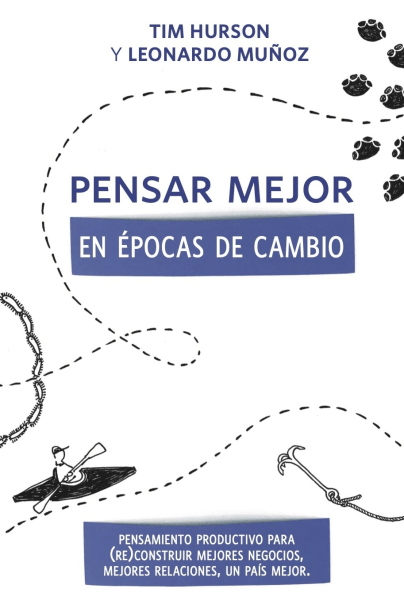 Pensar Mejor En Épocas De Cambio