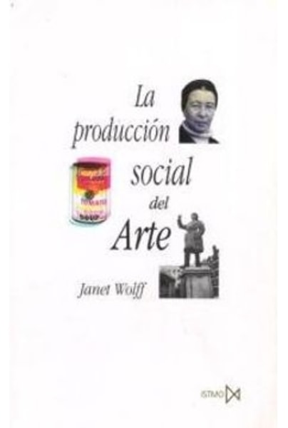 La Producción Social del Arte