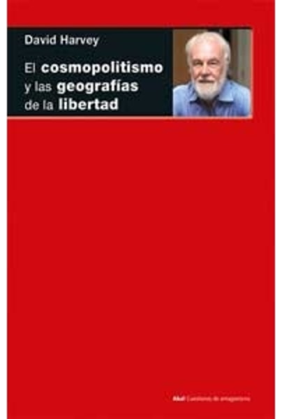 El cosmopolitismo y las geografías de la libertad