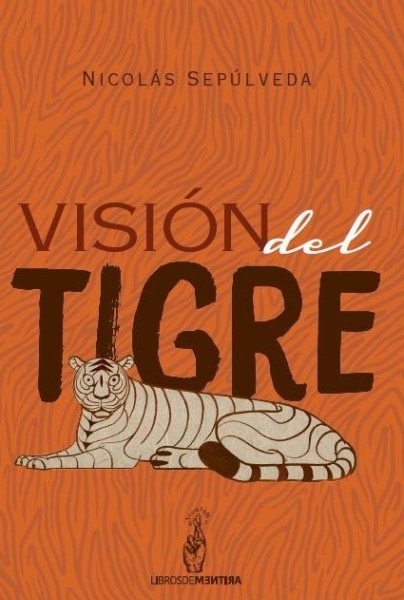 Visión del tigre