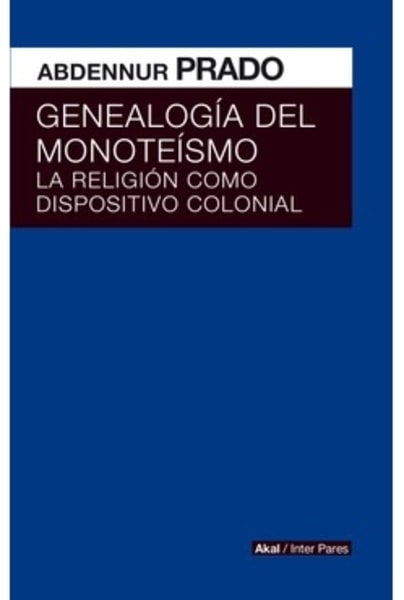 Genealogía del monoteísmo