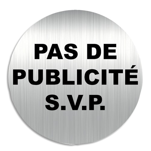 VISO Plaque de signalisation Pas de Publicité s.v.p. en aluminium, bande autocollante au dos, D8 cm photo du produit Principale L