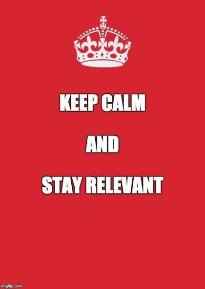 Keep Calm & Stay Relevant, 500