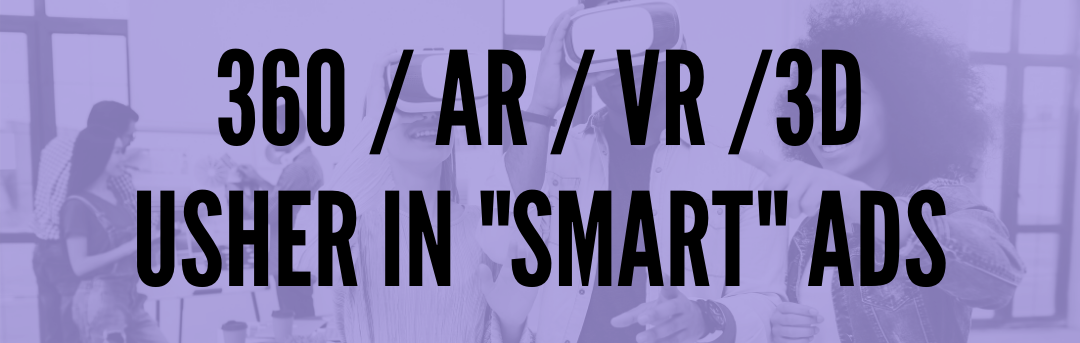 360_ar_vr_usher_in_smart_ads