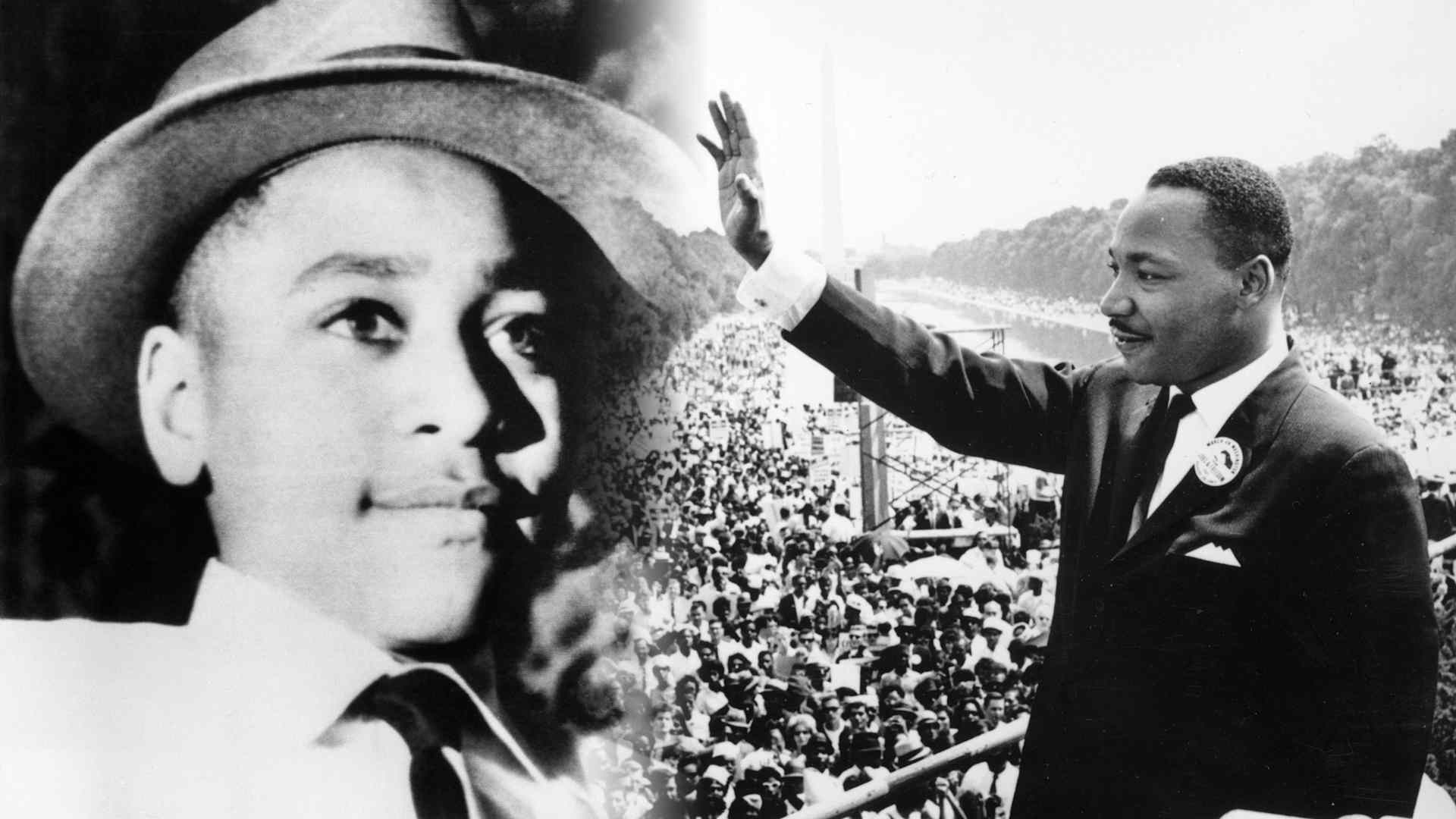 Young Emmett Till; Martin Luther King Jr. at the March on Washington