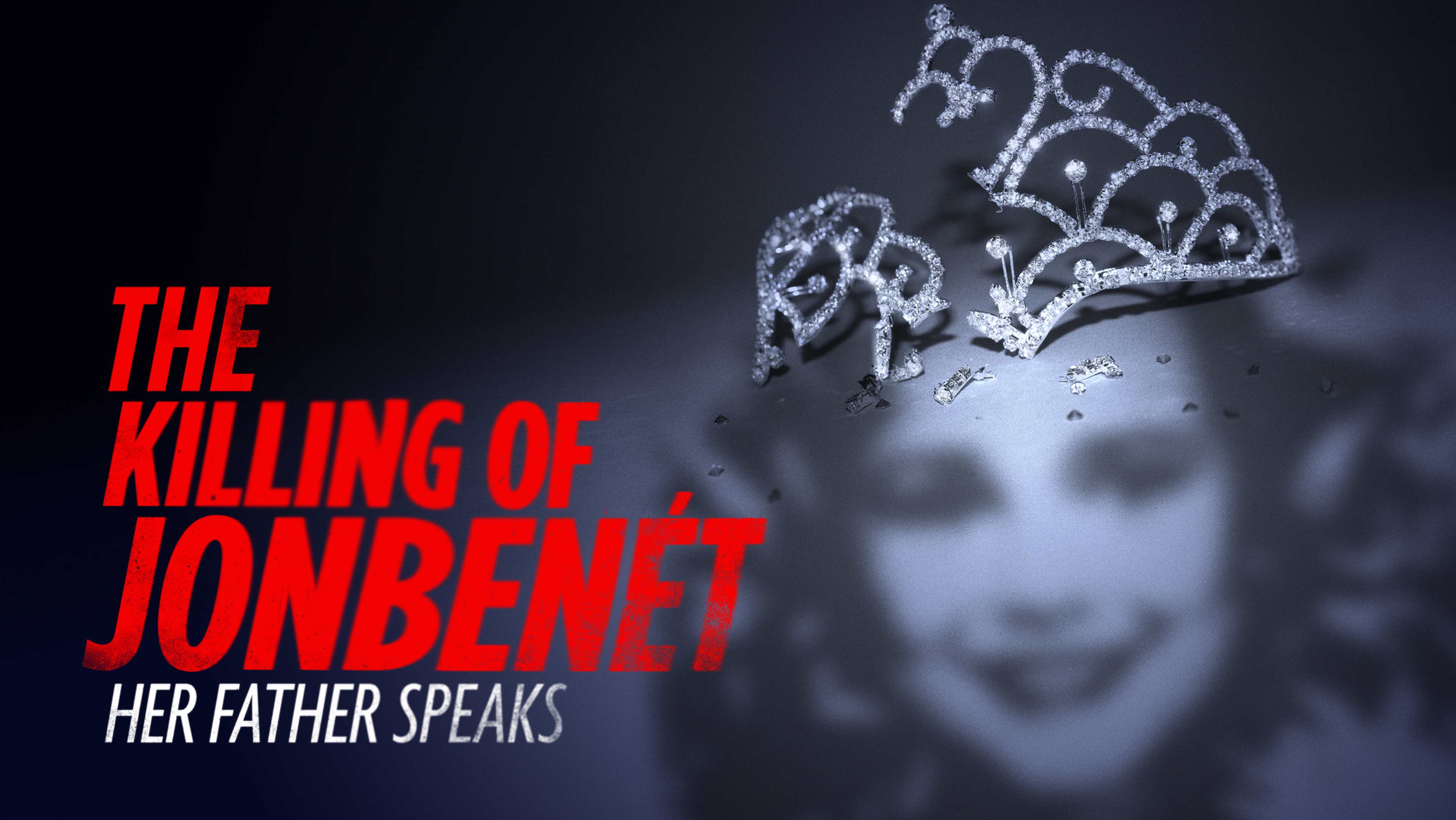A dark, ominous image featuring a blurred, ghostly figure wearing a crown-like headpiece against a black background, with the text "THE KILLING OF JONBENET: HER FATHER SPEAKS" prominently displayed.