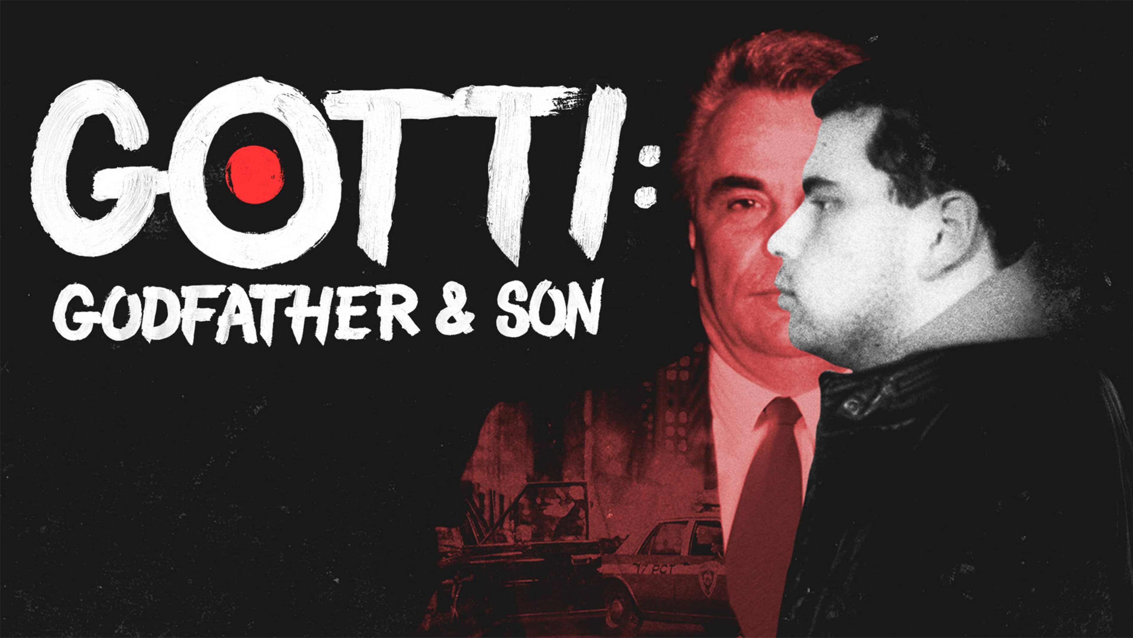 The image features the text "GOTTI: GODFATHER & SON" prominently displayed, with two individuals in the background, one with red hair and the other with a more neutral appearance.