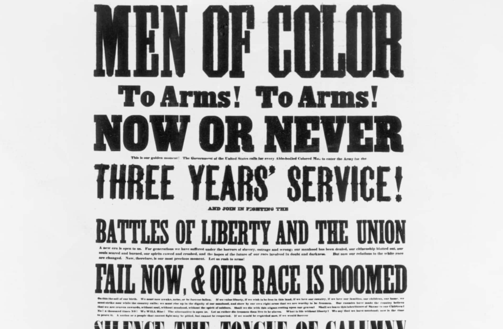 Poster recruiting black men to fight in the Union Army in the American Civil War, signed by many including Frederick Douglass. (Credit: Archive Photos/Getty Images)