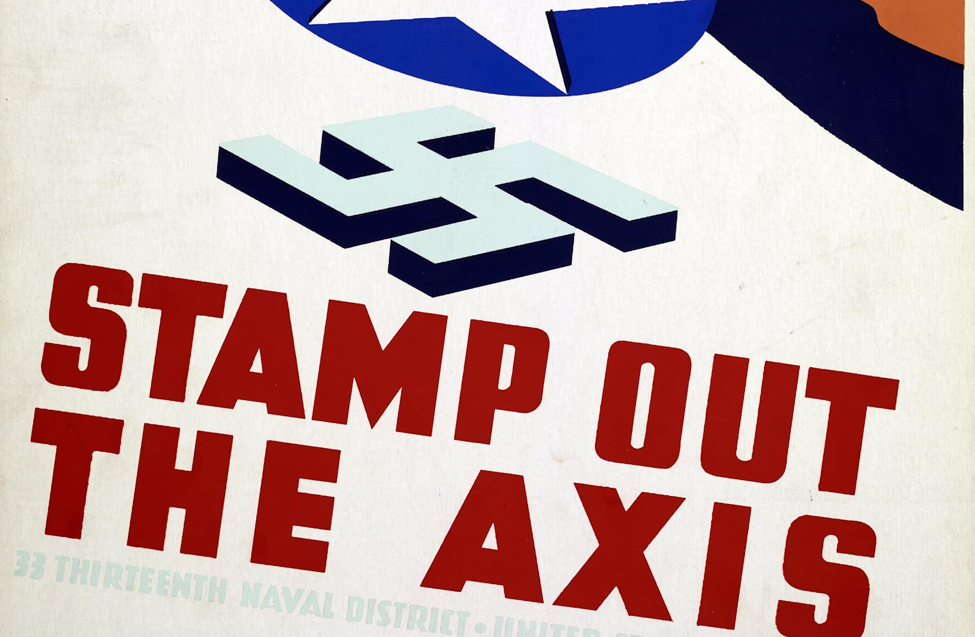 A 1939 poster shows a fist holding a stamp with an American star ready to stamp out a Nazi swastika during World War II.