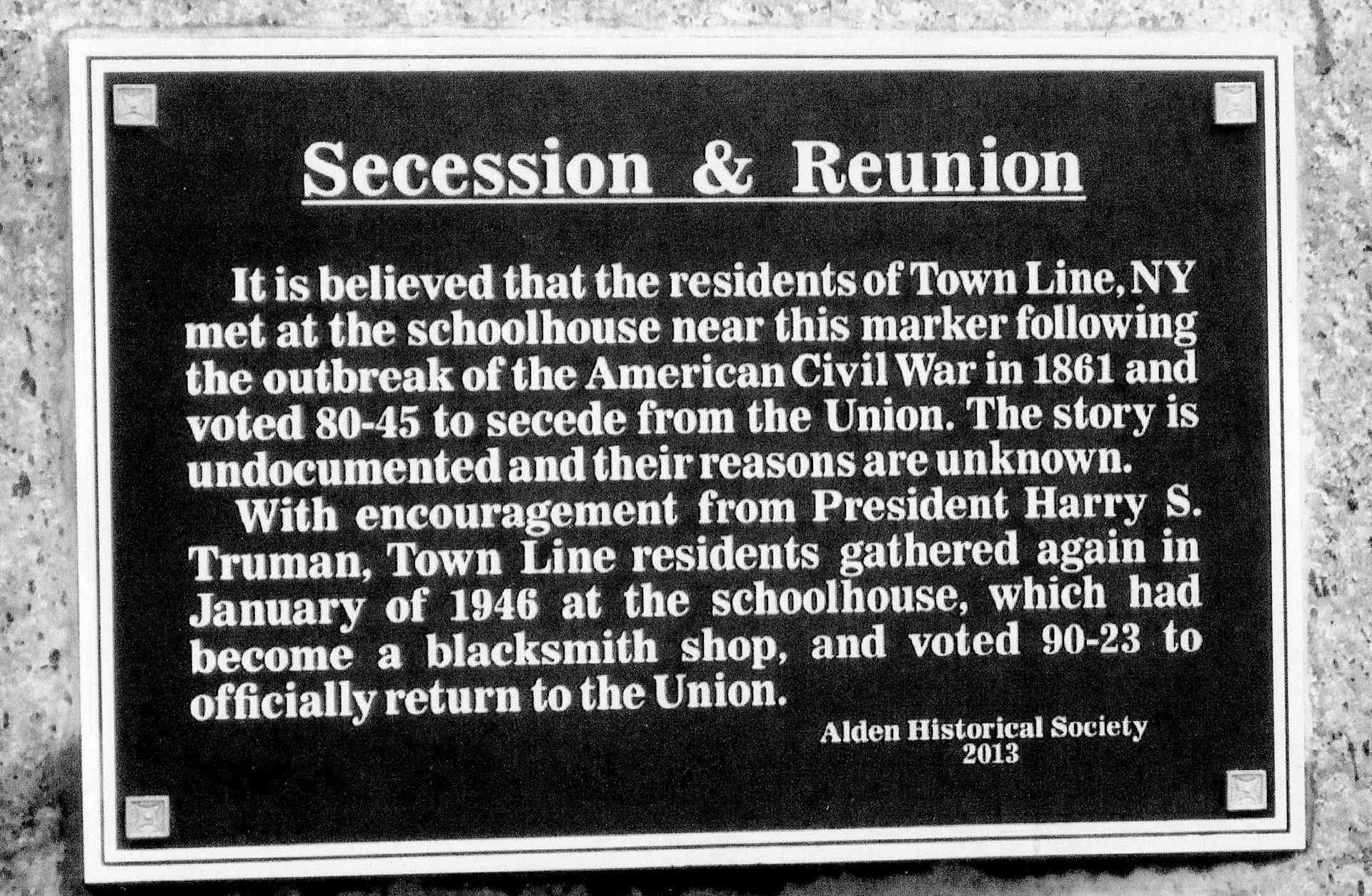 Town Line, New York Secession Plaque
