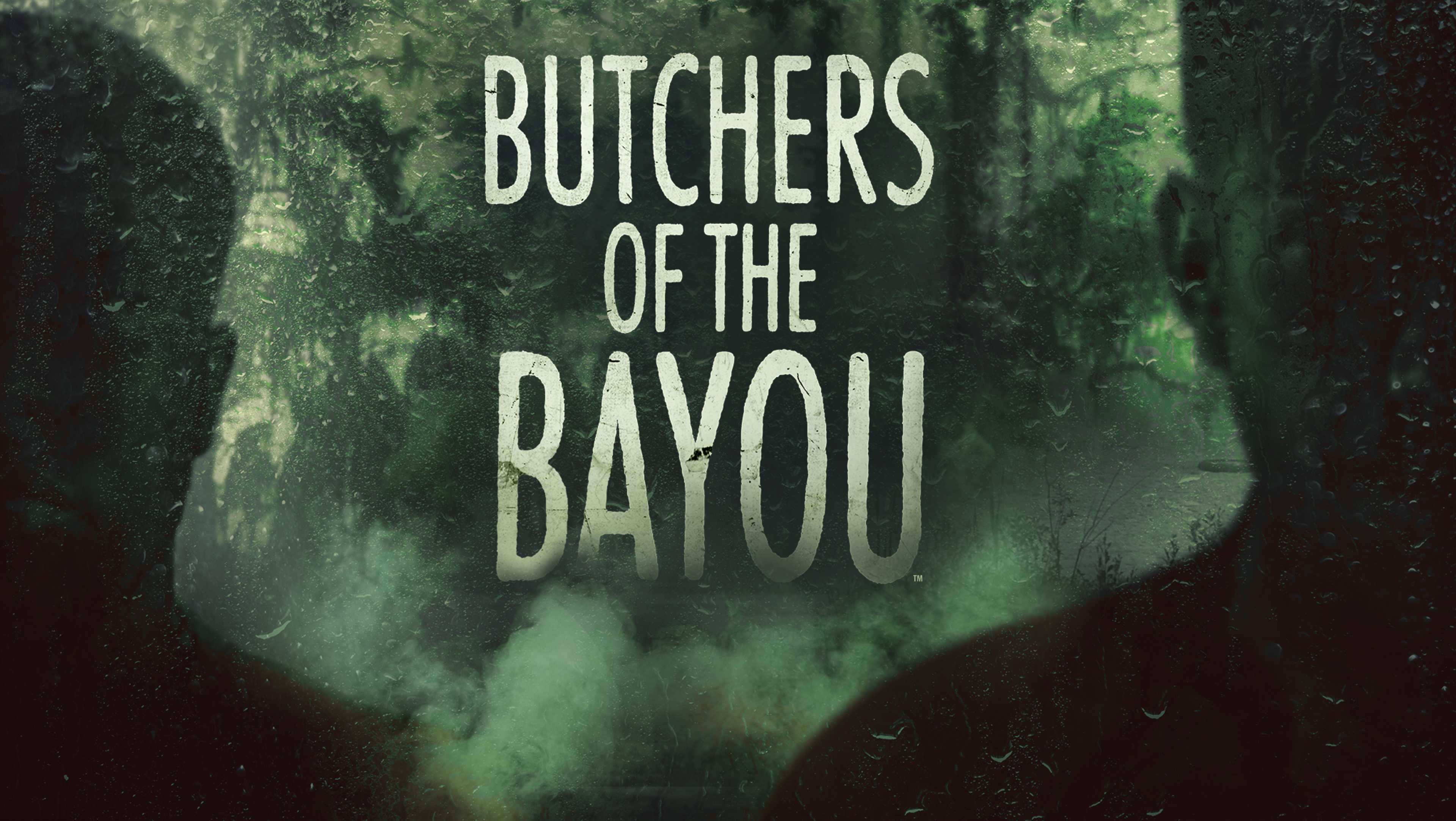 Butchers of the Bayou