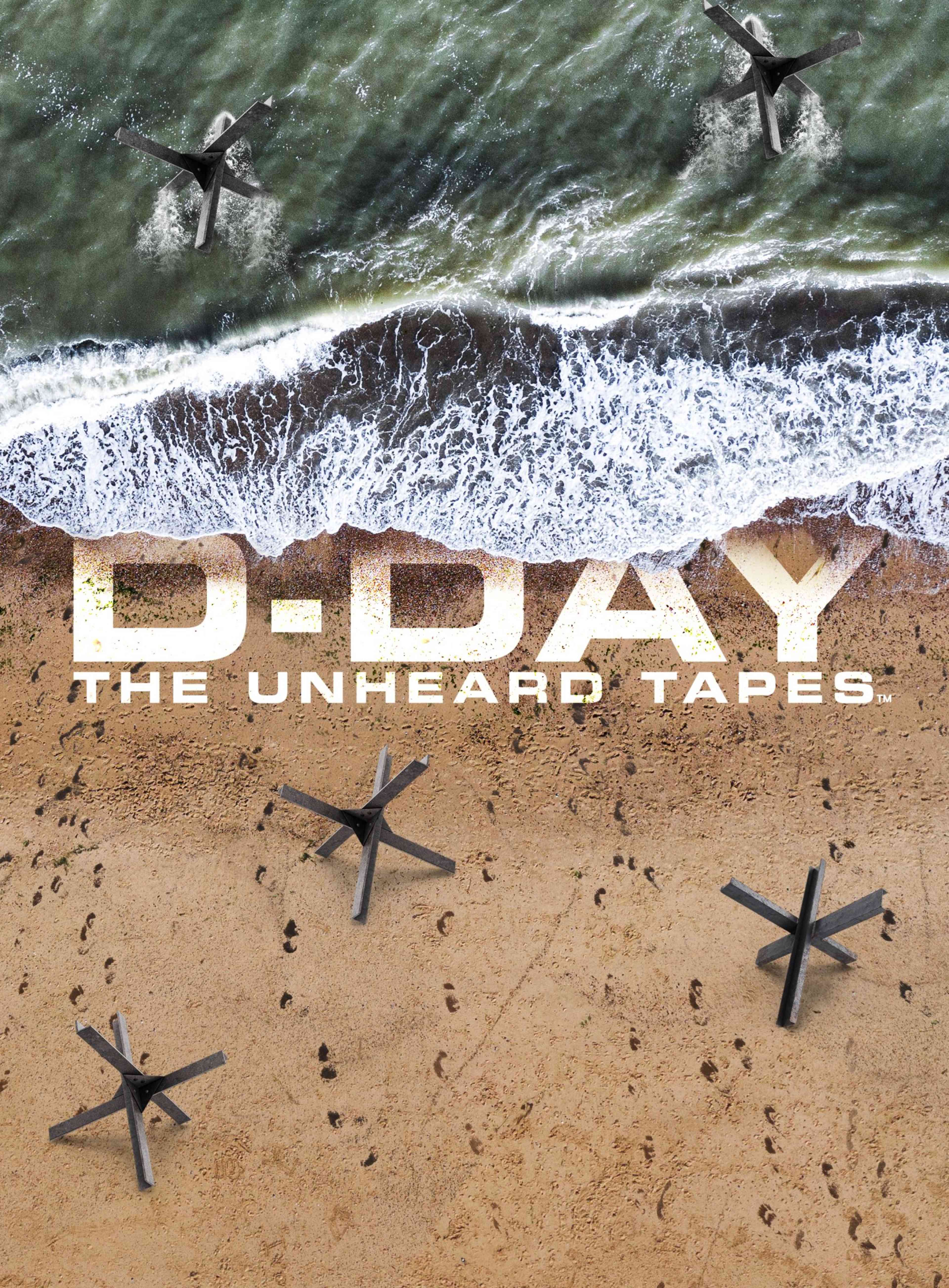 D-Day: The Unheard Tapes