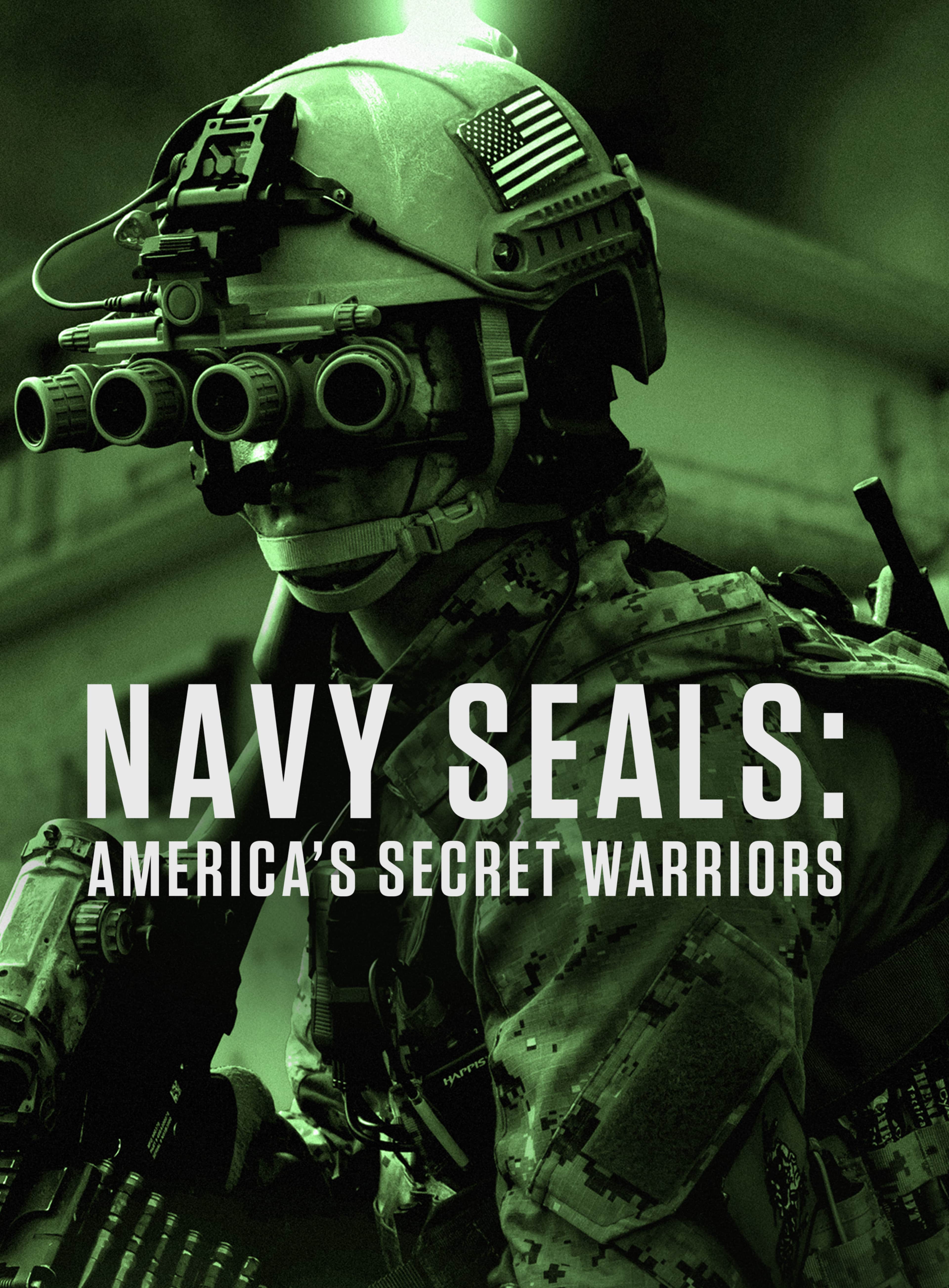 Navy Seals: America's Secret Warriors