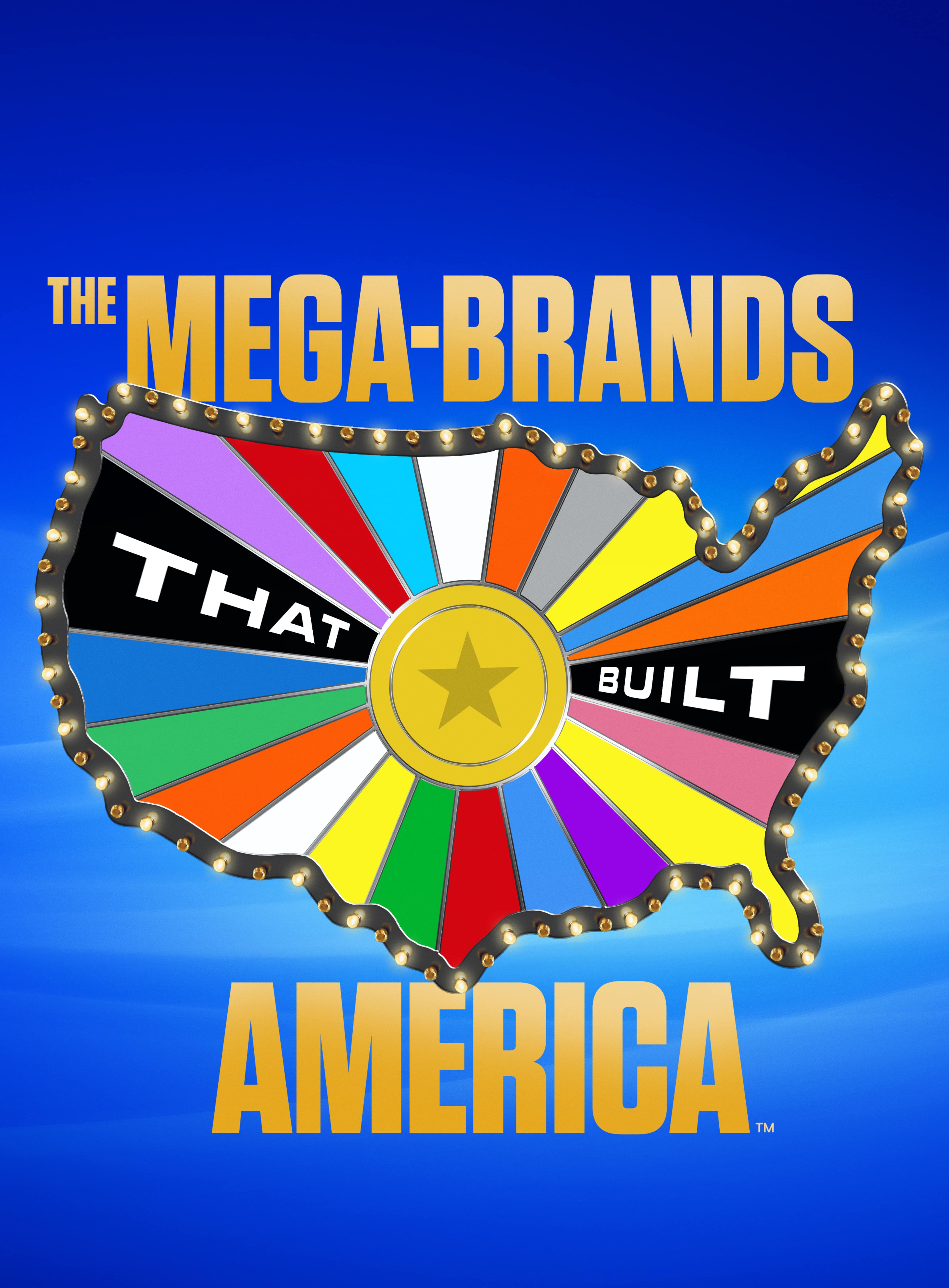The Mega-Brands That Built America