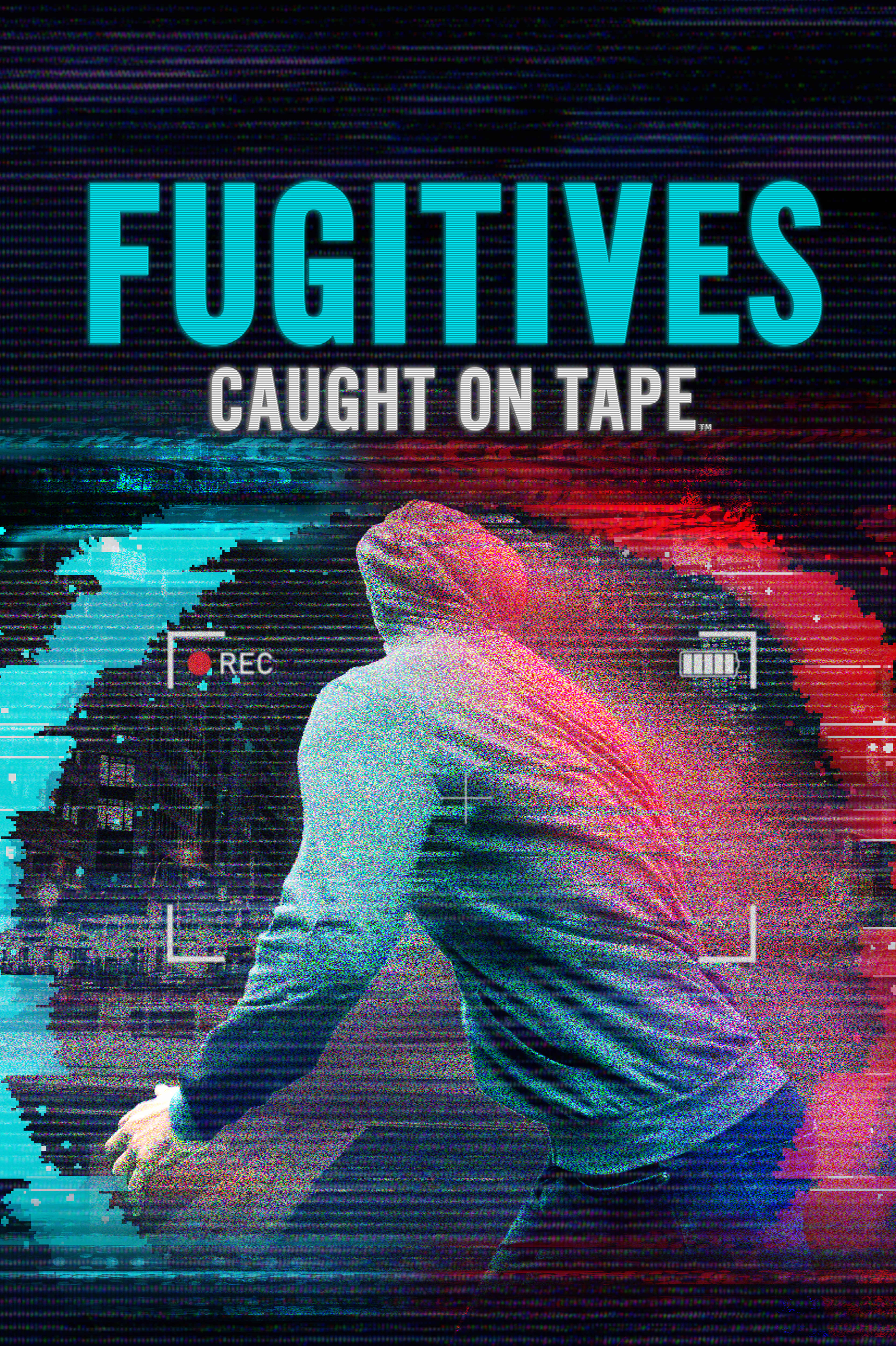 Fugitives Caught on Tape