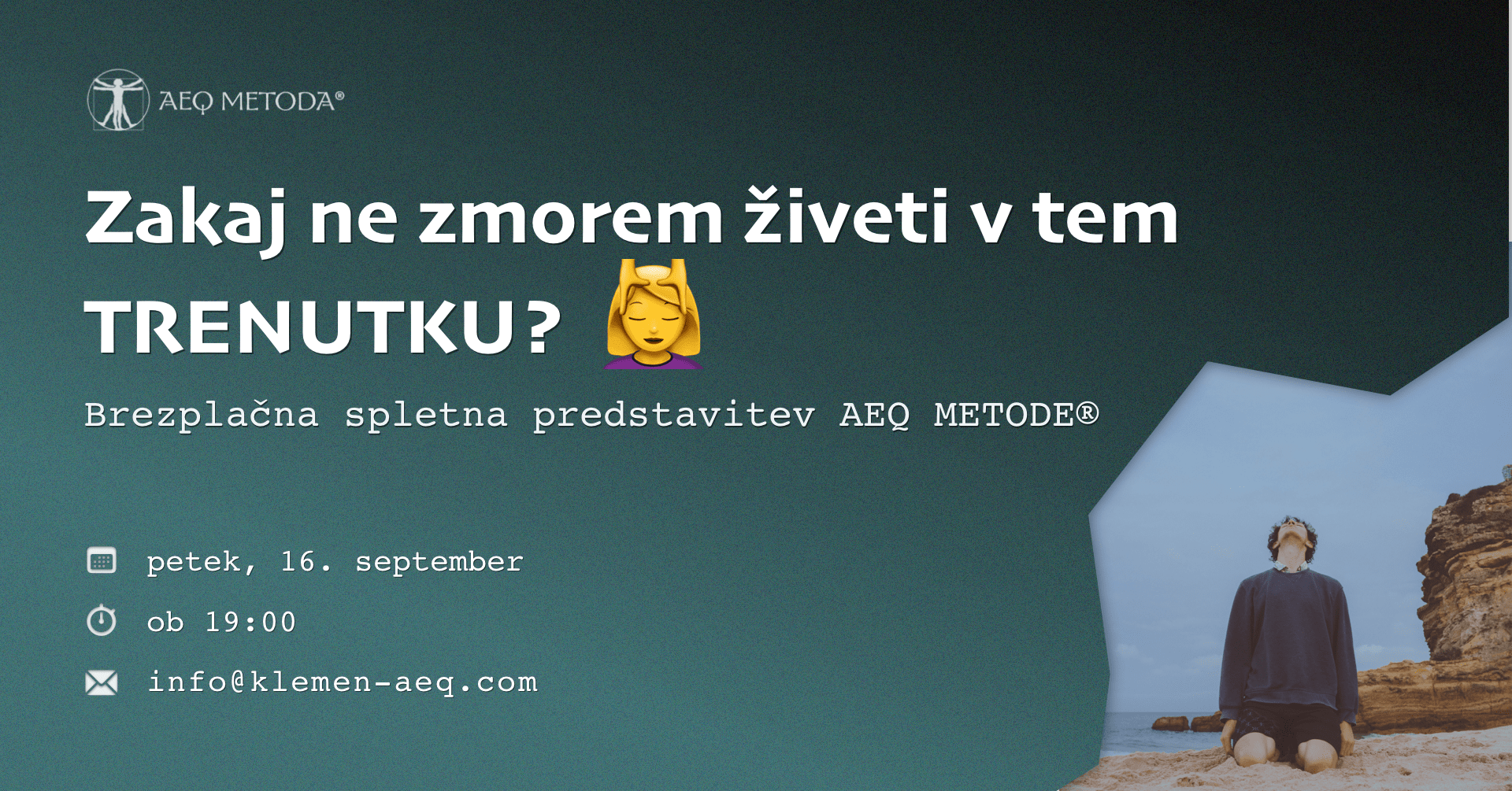Zakaj ne zmorem živeti v tem TRENUTKU? 💆♀️ banner