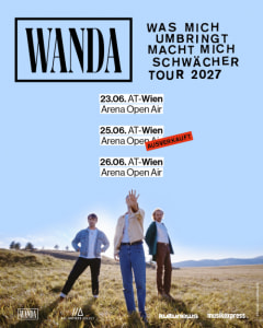 WANDA (aut) *OPEN AIR / AUSVERKAUFT* - Fr., 25.06.2027, 18:30 at Arena Wien, Baumgasse 80, 1030 Wien, Österreich