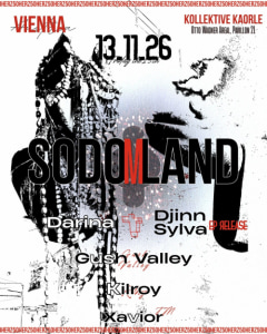 SODOMLAND (d) / Darina / GUSH VALLEY - Fr., 13.11.2026, 20:00 at Kollektiv Kaorle (Otto Wagner Areal, Pavillon 21), Baumgartner Höhe 1, 1140 Wien, Österreich