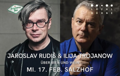 JAROSLAV RUDIŠ ＆ ILIJA TROJANOW - Mi., 17.02.2027, 19:30 at Salzhof Freistadt, Salzgasse 15, 4240 Freistadt, Österreich