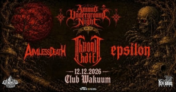 Ammo Underground Night Vol. 30 - Sa., 12.12.2026, 19:00 at Club Wakuum, Griesgasse 25, 8020 Graz, Österreich